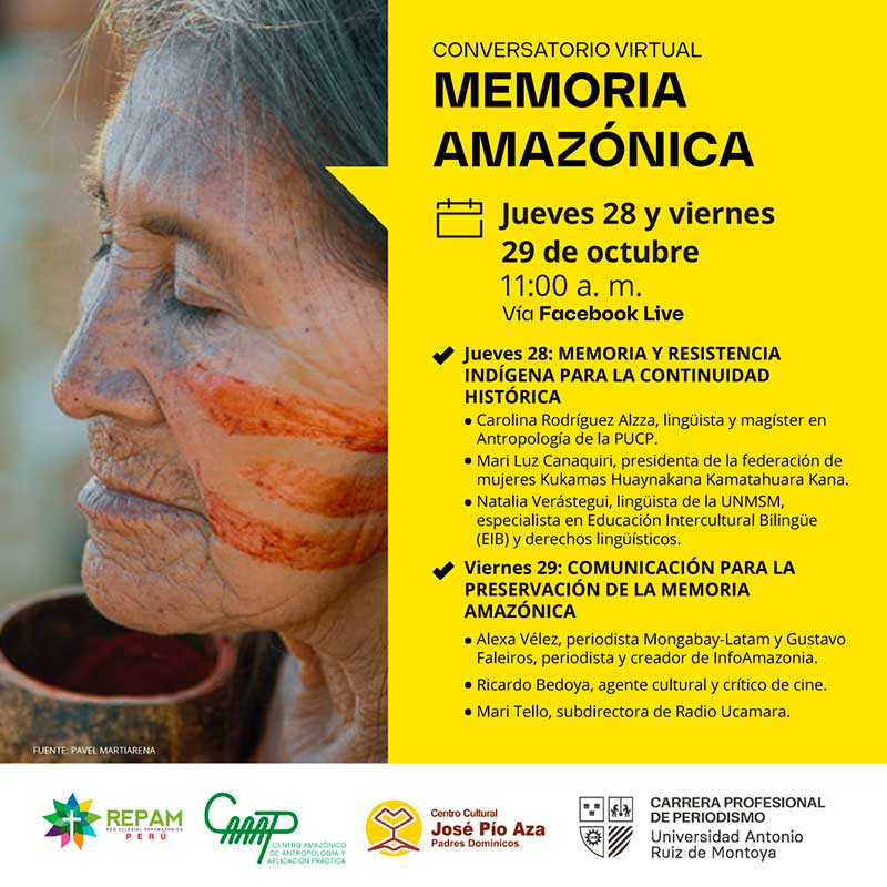 Lee más sobre el artículo Conversatorio virtual MEMORIA AMAZÓNICA – jueves 28 y viernes 29 de octubre.