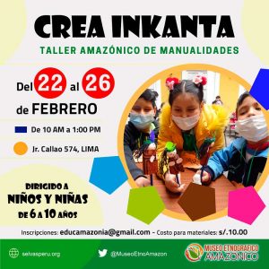 CREA INKANTA: Taller amazónico de manualidades