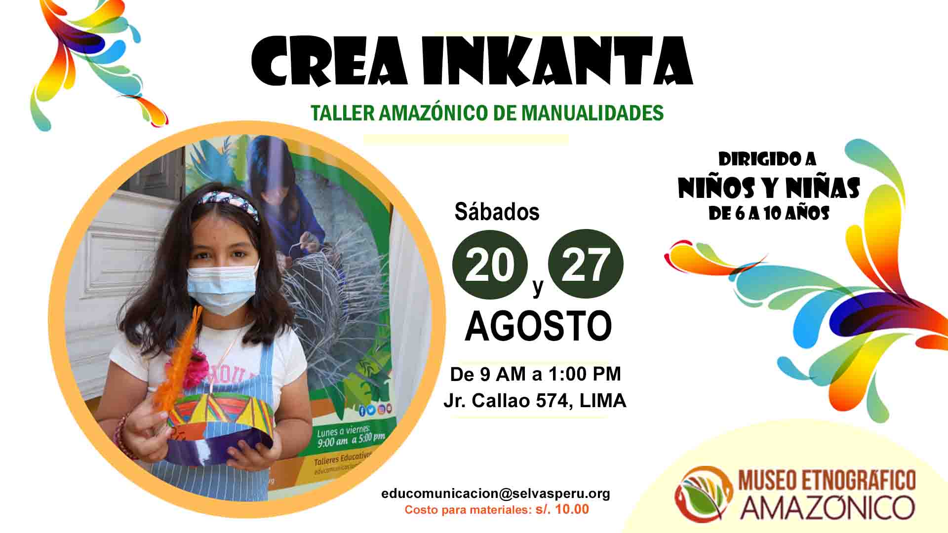 Lee más sobre el artículo CREA INKANTA: Taller amazónico de manualidades. Sábados, 20 y 27 de agosto de 9 a.m. a 1 p.m.