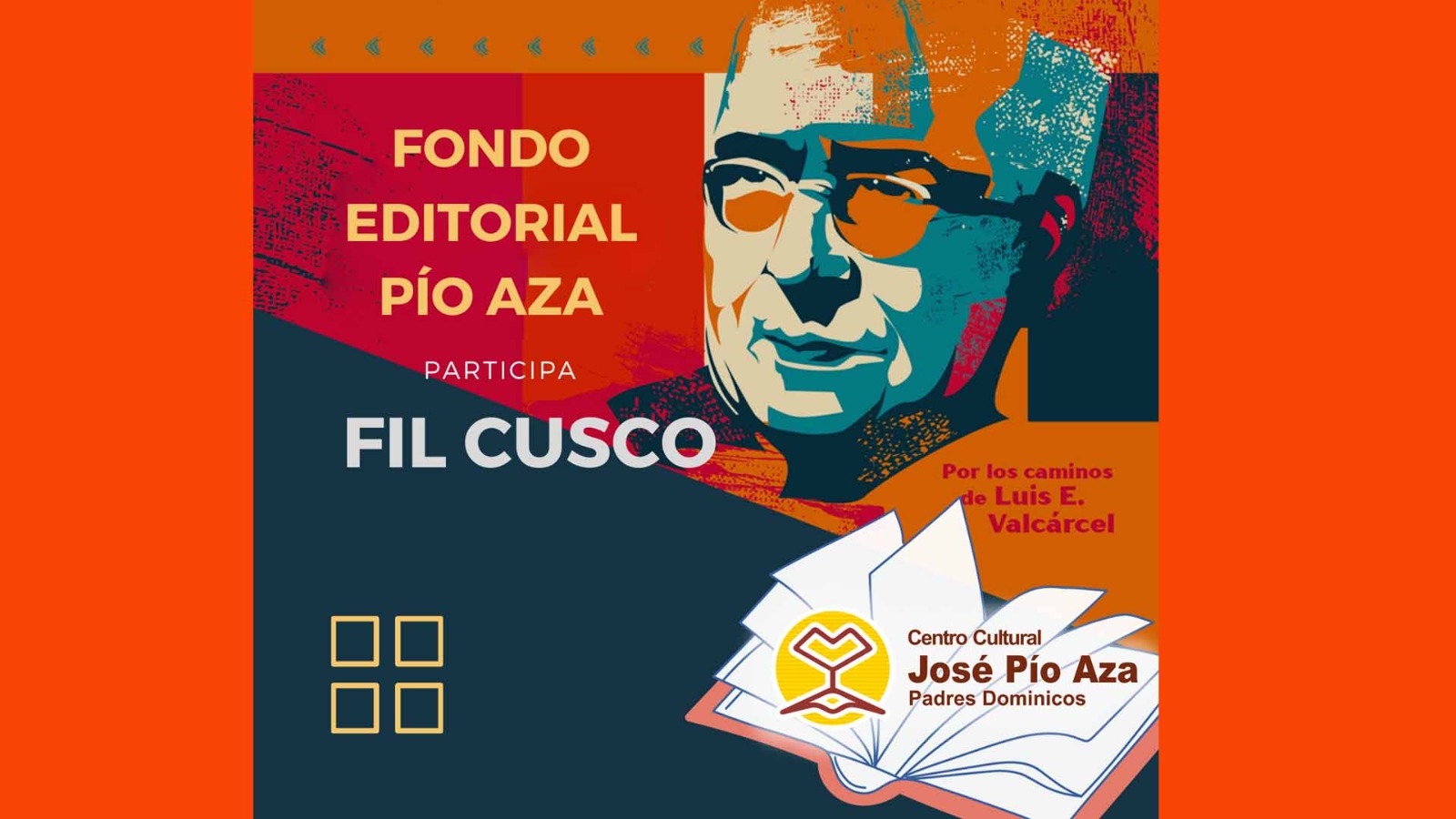 Lee más sobre el artículo Fondo editorial JOSÉ PÍO AZA participa FIL CUSCO