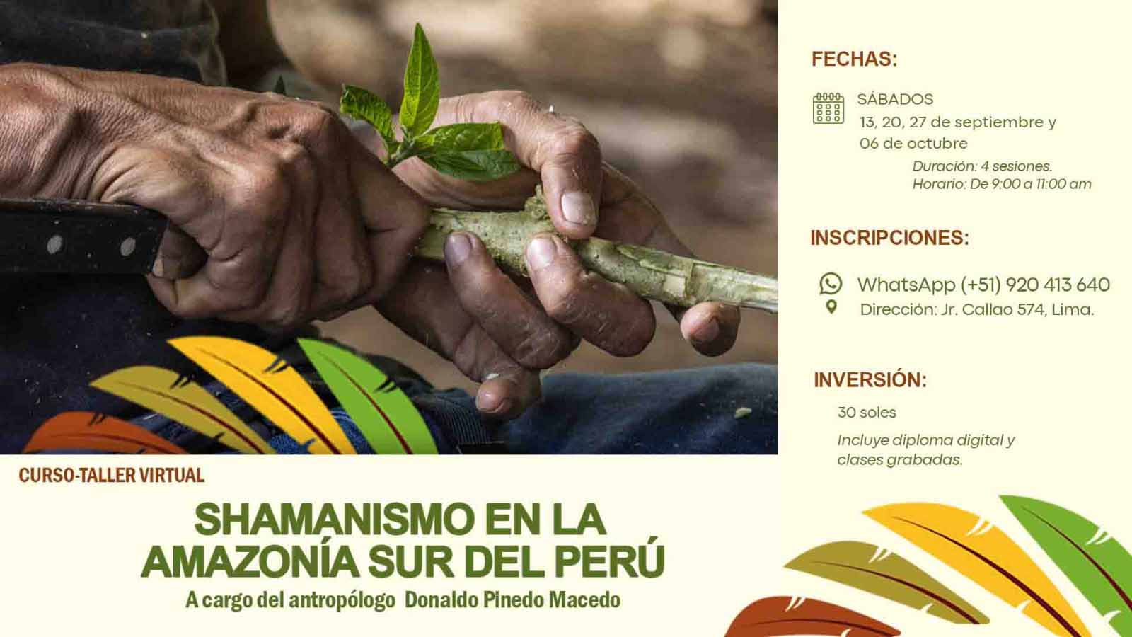 Lee más sobre el artículo Curso-taller «𝐒𝐇𝐀𝐌𝐀𝐍𝐈𝐒𝐌𝐎 𝐄𝐍 𝐋𝐀 𝐀𝐌𝐀𝐙𝐎𝐍𝐈́𝐀 𝐒𝐔𝐑 𝐃𝐄𝐋 𝐏𝐄𝐑𝐔́» – Inscripciones abiertas